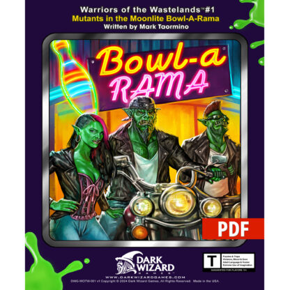 Mutants in the Moonlite Bowl-A-Rama - 1E / 5E - PDF Only