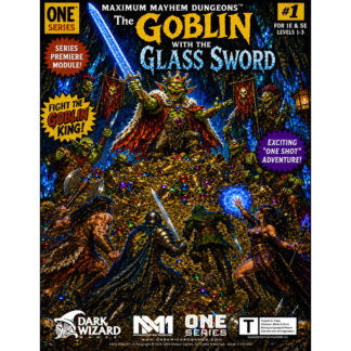The Goblin with the Glass Sword - (PULP COVER EDITION) - 1E / 5E Softcover Book + PDF (PRE-ORDER NOW!)