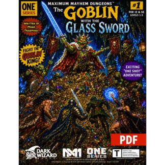 The Goblin with the Glass Sword (PULP COVER EDITION) – 1E / 5E - PDF Only